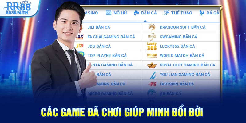 Các game đã chơi giúp Minh đổi đời