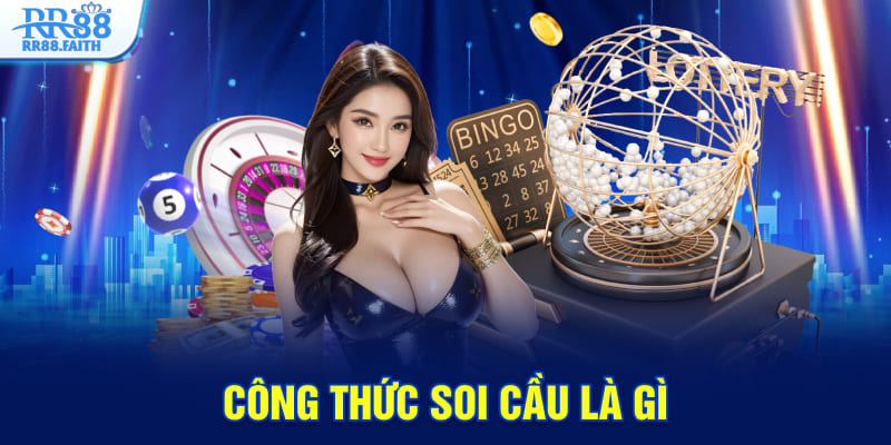 Công thức soi cầu là gì?