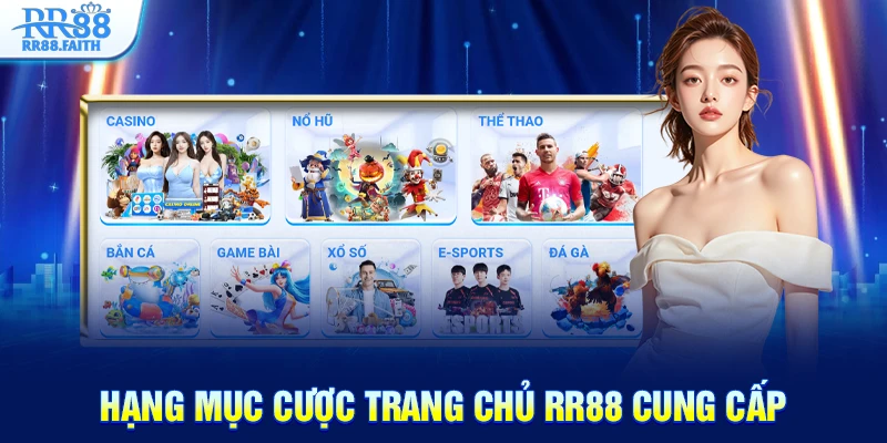 Hạng mục cược trang chủ RR88 cung cấp