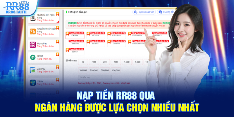 Nạp tiền RR88 qua ngân hàng được lựa chọn nhiều nhất