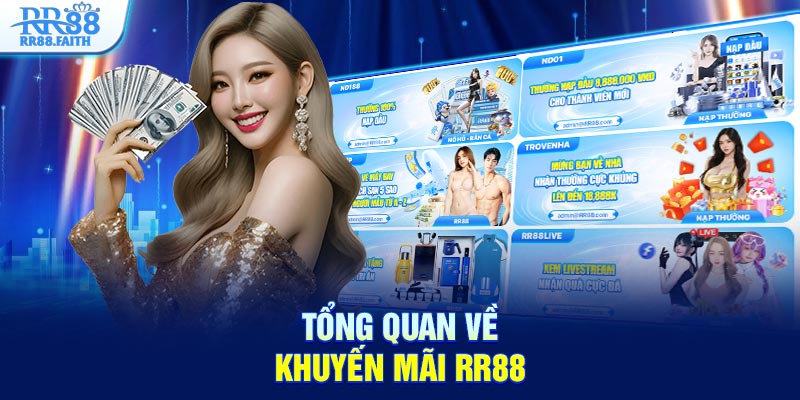 Tổng quan về khuyến mãi RR88